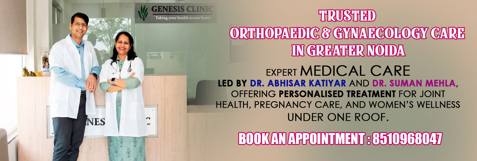 Orthopaedic surgeon and gynecologist at Genesis Clinic reception in Greater Noida providing multispecialty medical care